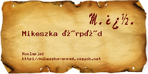 Mikeszka Árpád névjegykártya